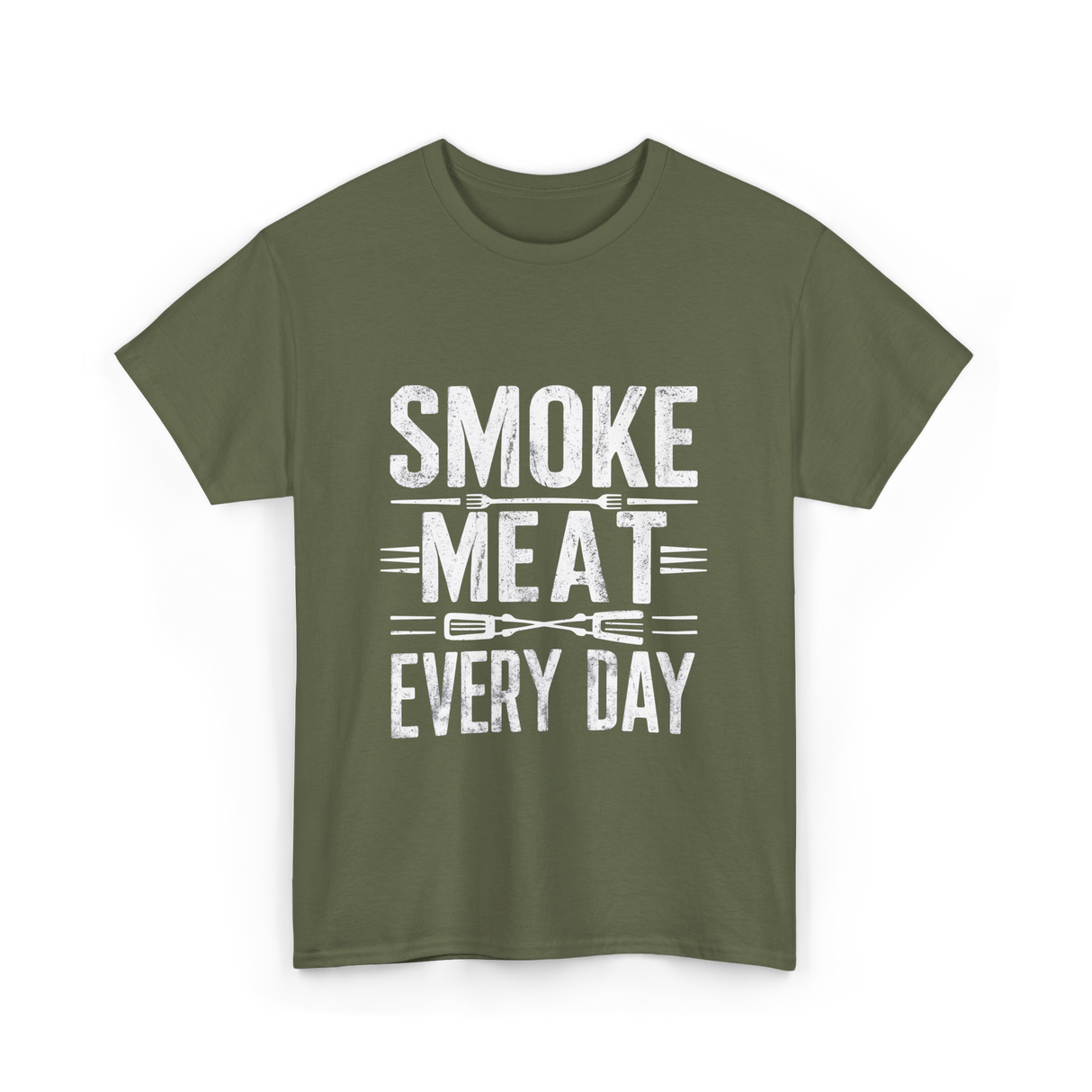 Smoke Meat Every Day Meat T-Shirt - Military Green