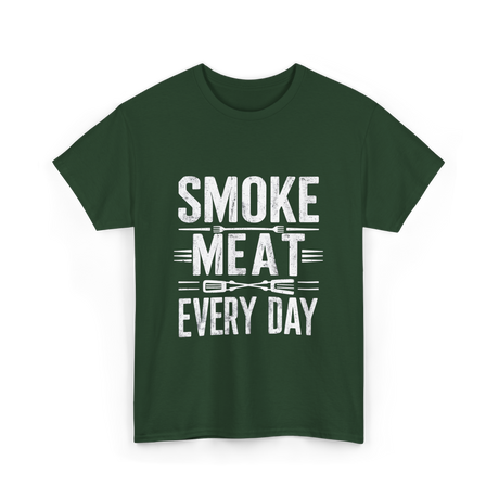 Smoke Meat Every Day Meat T-Shirt - Forest Green