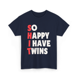 So Happy I Have Twins Parent T-Shirt - Navy