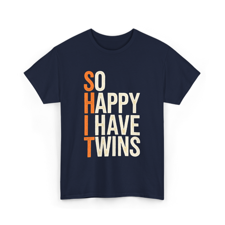 So Happy I Have Twins Twin Parenting T-Shirt - Navy