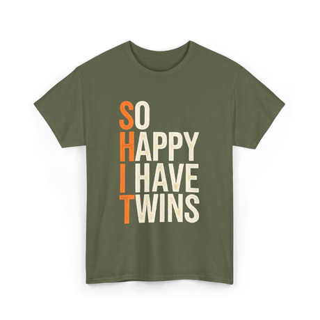 So Happy I Have Twins Twin Parenting T-Shirt - Military Green