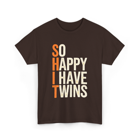 So Happy I Have Twins Twin Parenting T-Shirt - Dark Chocolate