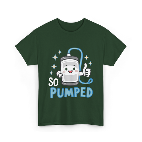 So Pumped Insulin Pump Diabetes T-Shirt - Forest Green