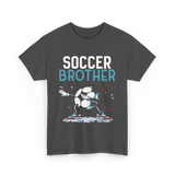 Soccer Brother Soccer Player T-Shirt - Dark Heather