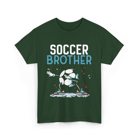 Soccer Brother Soccer Player T-Shirt - Forest Green