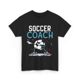 Soccer Coach Soccer Coaching T-Shirt - Black