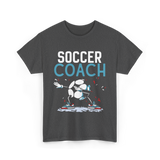 Soccer Coach Soccer Coaching T-Shirt - Dark Heather