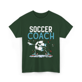 Soccer Coach Soccer Coaching T-Shirt - Forest Green