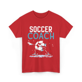 Soccer Coach Soccer Coaching T-Shirt - Red