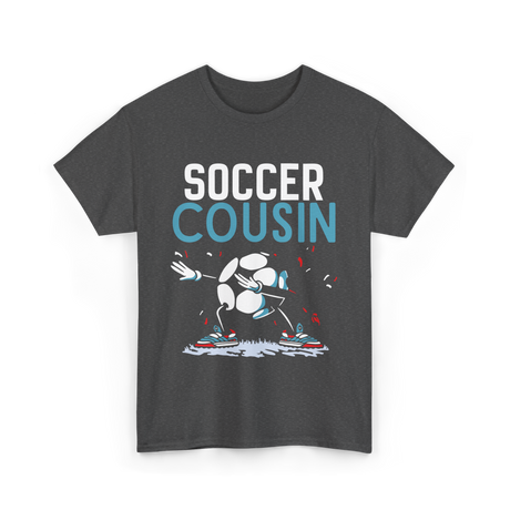 Soccer Cousin Soccer Player T-Shirt - Dark Heather