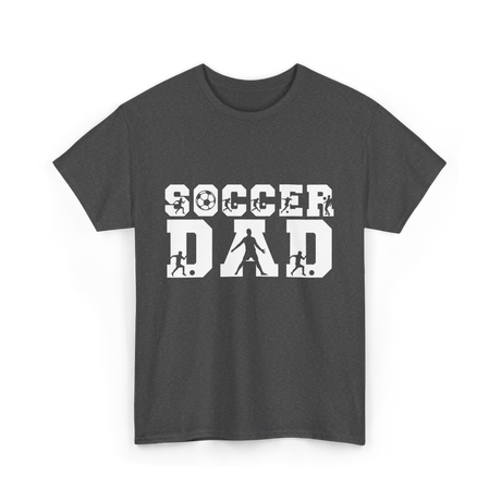 Soccer Dad Player Father T-Shirt - Dark Heather