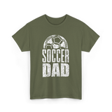 Soccer Dad Soccer Father T-Shirt - Military Green