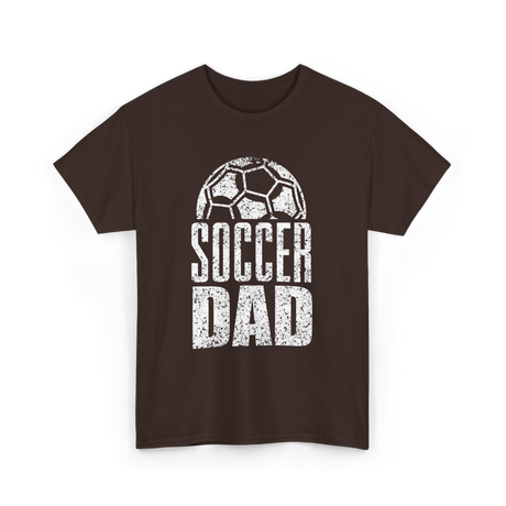 Soccer Dad Soccer Father T-Shirt - Dark Chocolate