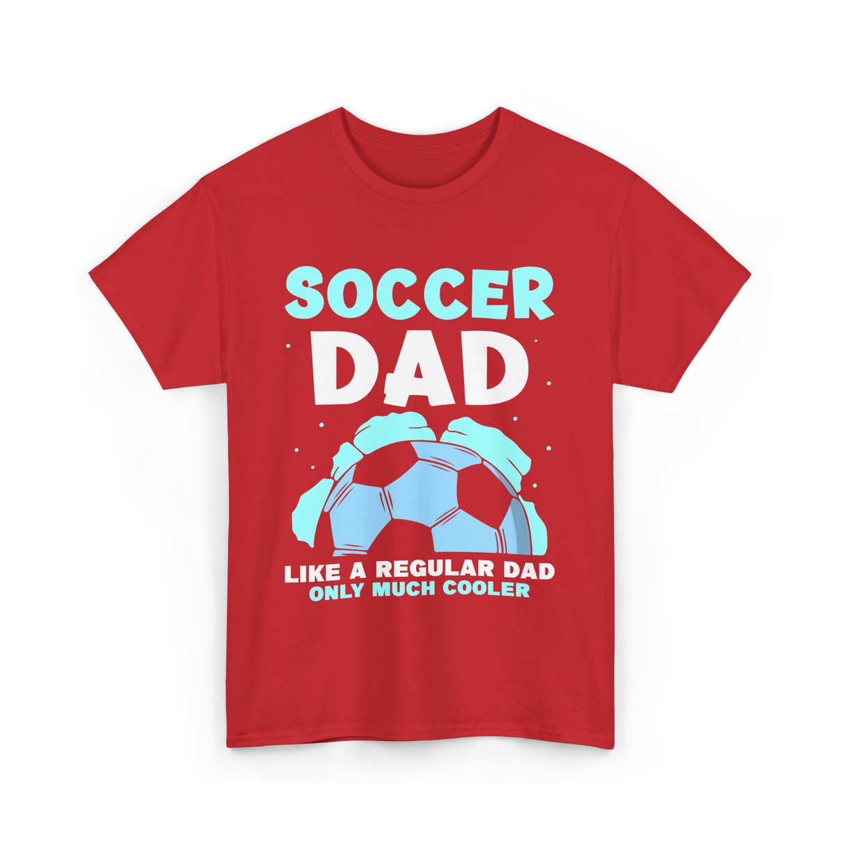 Soccer Dad T-Shirt - Red