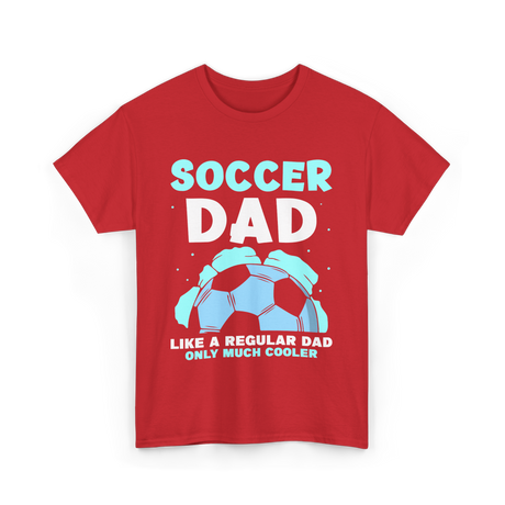 Soccer Dad T-Shirt - Red