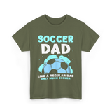 Soccer Dad T-Shirt - Military Green