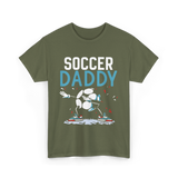 Soccer Daddy Soccer Dad Football T-Shirt - Military Green