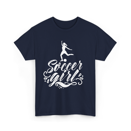 Soccer Girl Soccer Player T-Shirt - Navy