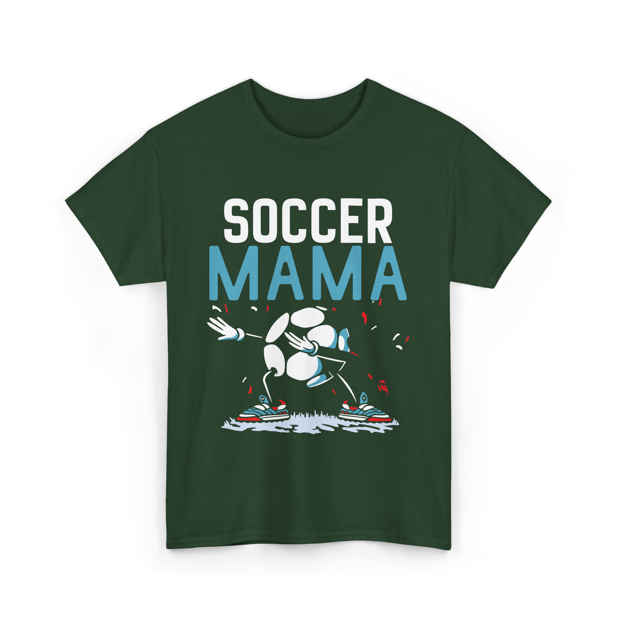 Soccer Mama Soccer Mom Player T-Shirt - Forest Green