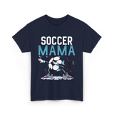 Soccer Mama Soccer Mom Player T-Shirt - Navy