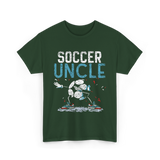 Soccer Uncle Soccer Fan T-Shirt - Forest Green