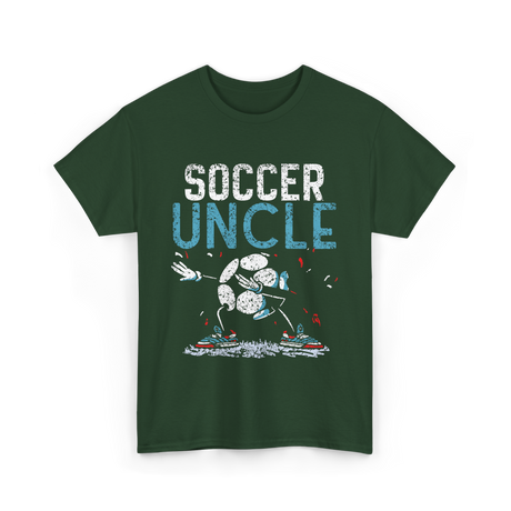 Soccer Uncle Soccer Fan T-Shirt - Forest Green