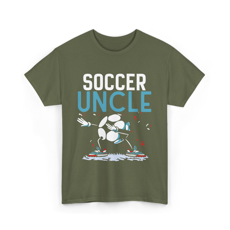 Soccer Uncle Soccer Player T-Shirt - Military Green