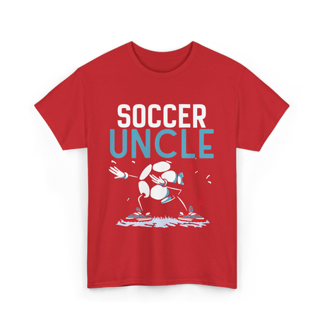 Soccer Uncle Soccer Player T-Shirt - Red