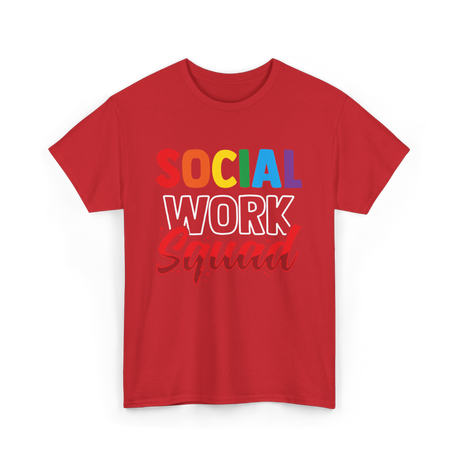 Social Work Squad Social Worker T-Shirt - Red