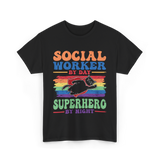 Social Worker By Day Superhero T-Shirt - Black