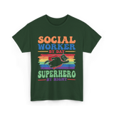 Social Worker By Day Superhero T-Shirt - Forest Green