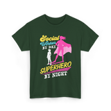 Social Worker By Day Superhero T-Shirt - Forest Green