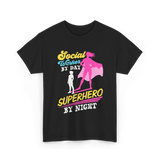 Social Worker By Day Superhero T-Shirt - Black