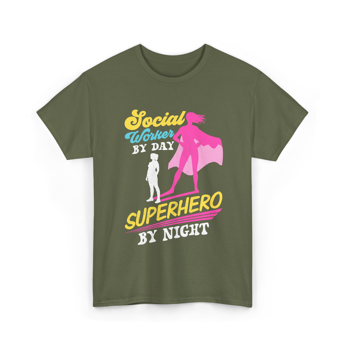 Social Worker By Day Superhero T-Shirt - Military Green