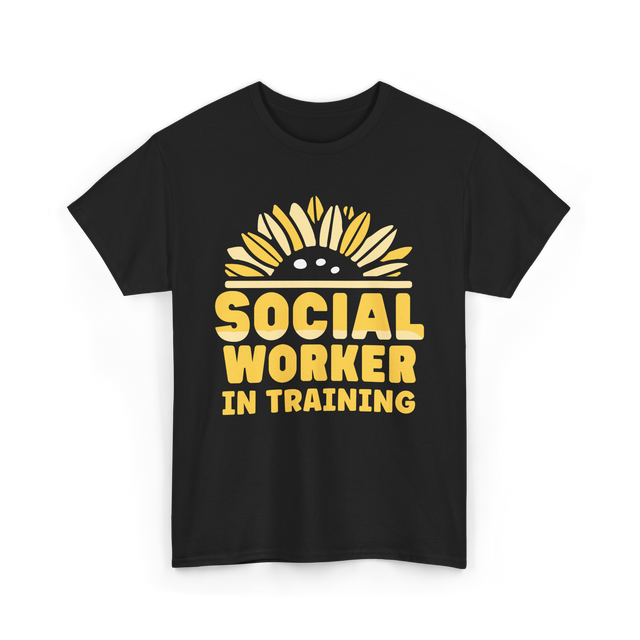 Social Worker In Training Social Work T-Shirt - Black