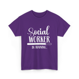 Social Worker In Training Social Work T-Shirt - Purple