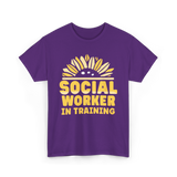 Social Worker In Training Social Work T-Shirt - Purple