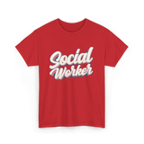 Social Worker Social Work Graduate T-Shirt - Red