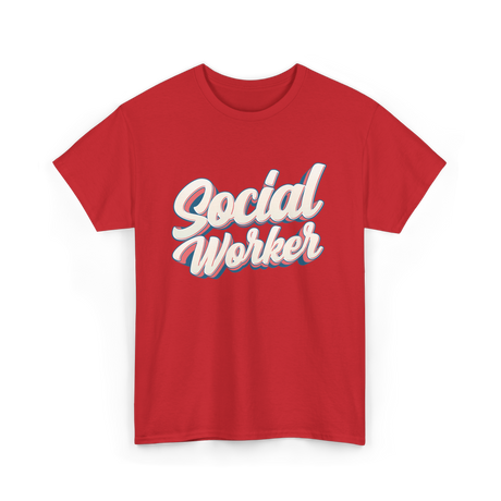 Social Worker Social Work Graduate T-Shirt - Red