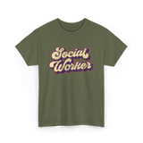Social Worker Social Work T-Shirt - Military Green