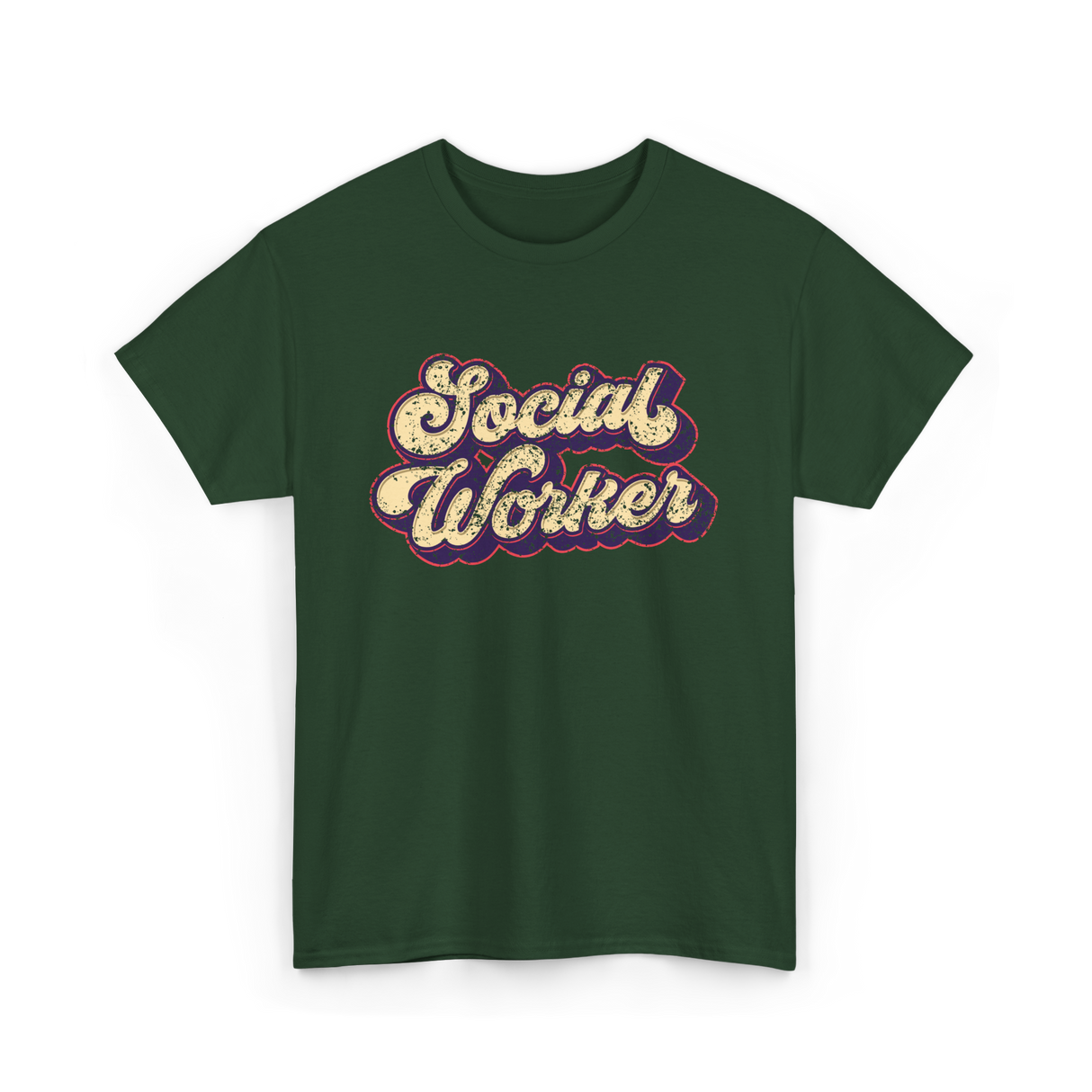 Social Worker Social Work T-Shirt - Forest Green