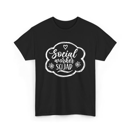 Social Worker Squad Social Work T-Shirt - Black