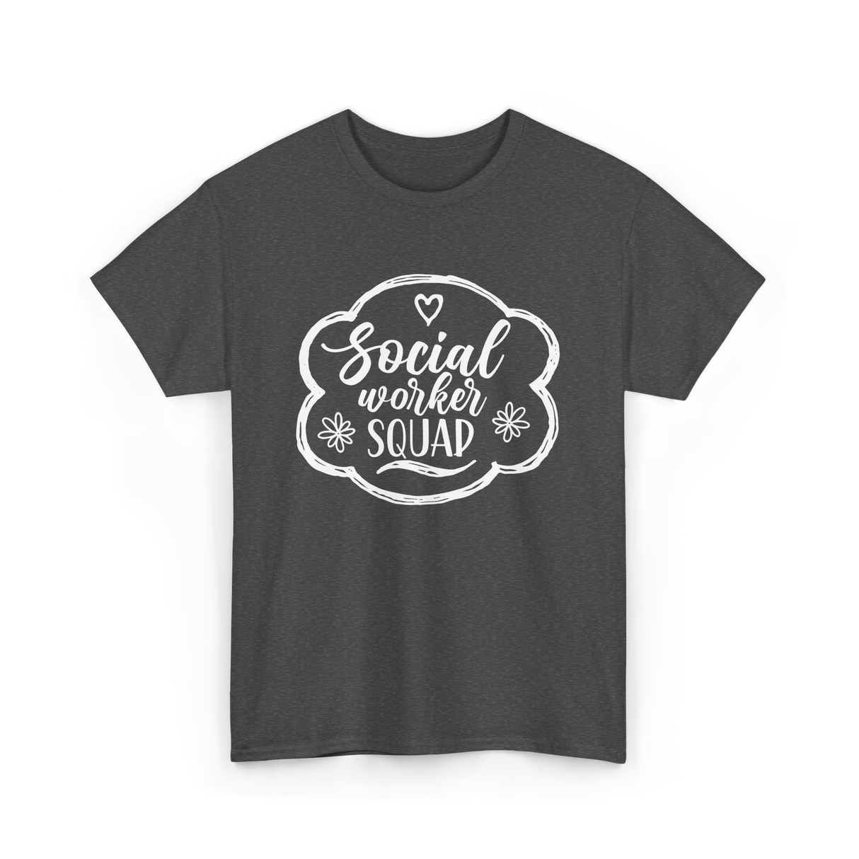 Social Worker Squad Social Work T-Shirt - Dark Heather