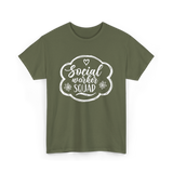 Social Worker Squad Social Work T-Shirt - Military Green