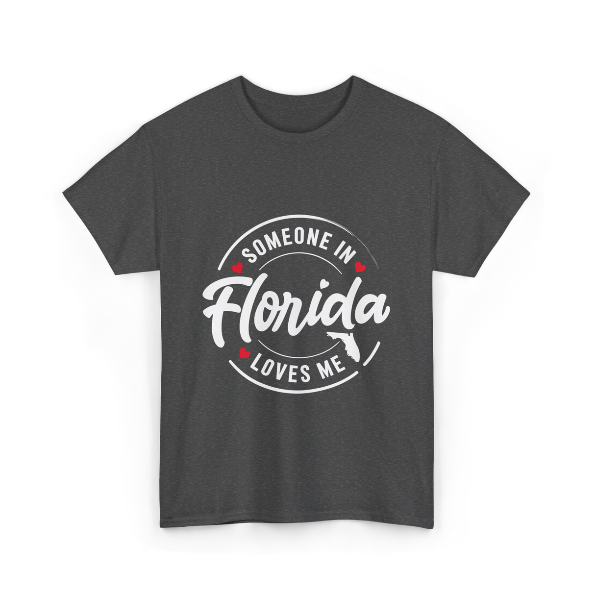 Someone in Florida Loves Florida T-Shirt - Dark Heather