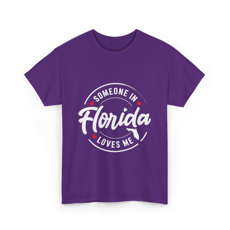 Someone in Florida Loves Florida T-Shirt - Purple