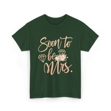 Soon to be Mrs Bride Engagement T-Shirt - Forest Green