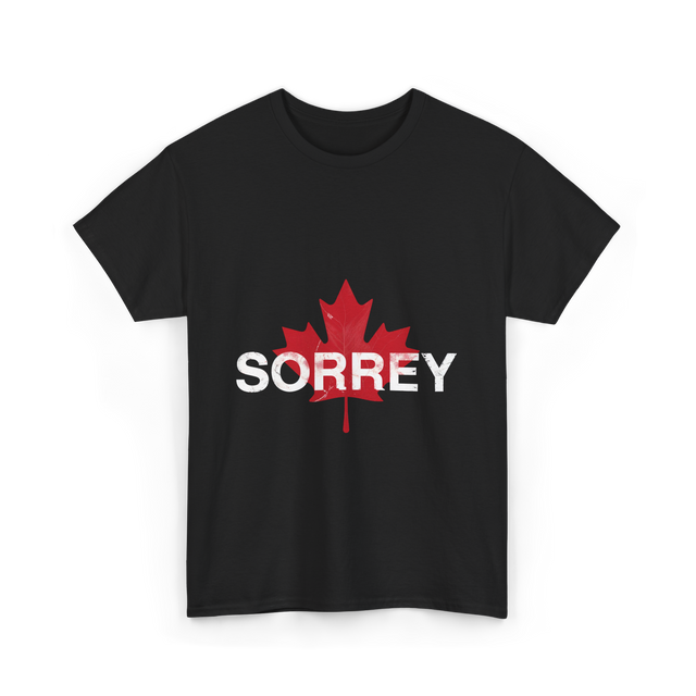 Sorrey Sorry Canada Apology T-Shirt - Black