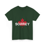 Sorrey Sorry Canada Apology T-Shirt - Forest Green