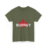 Sorrey Sorry Canada Apology T-Shirt - Military Green